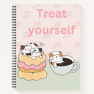 Treat Yourself Cats Notebook