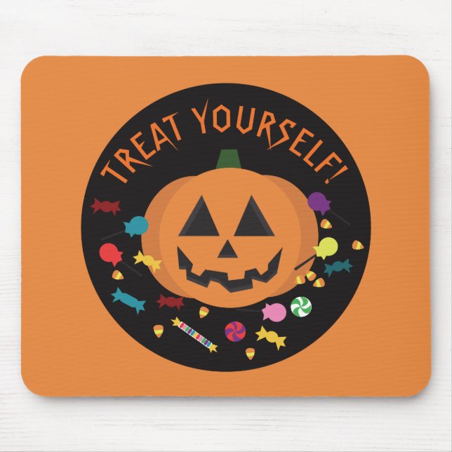 Treat Yourself! Mouse Pad (Front)