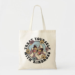 Treat Yourself With Kindness Tote Bag   Self Love 