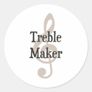 Treble Maker Clef Musical Trouble Maker Classic Round Sticker