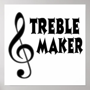 Treble Maker Poster