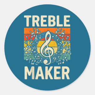 Treble Maker Retro Music Notes Pun For Band Choir  Classic Round Sticker