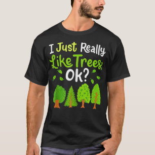 Tree Arborist Arboristic Trees  T-Shirt