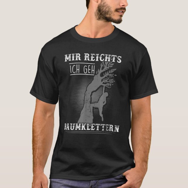 Tree Climbing Arborist Tree Surgeon Tree Cutter T-Shirt (Front)