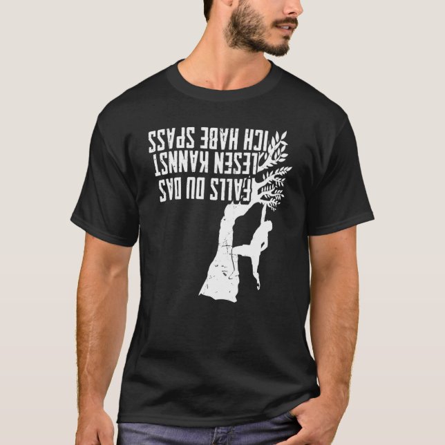 Tree Climbing Tree Surgeon Tree Climbing Arborist T-Shirt (Front)