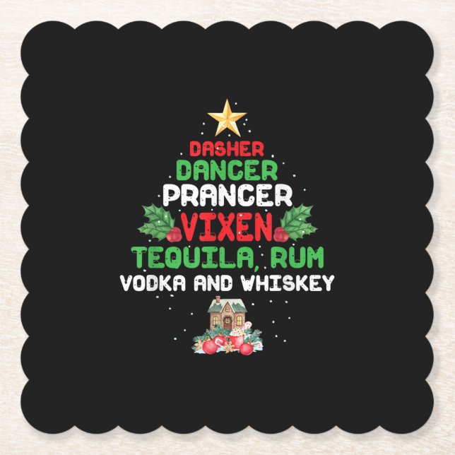 Tree Dasher Dancer Prancer Vixen Tequila Whiskey Paper Coaster (Front)