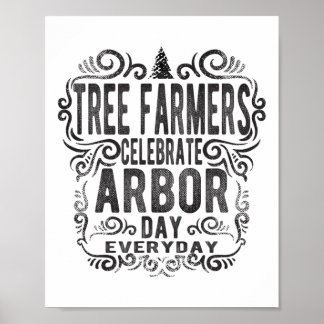 Tree Farmer Arbor Day Gift_1  Poster