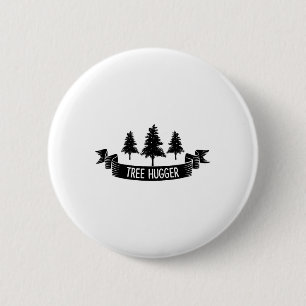 Tree Hugger Earth Day 6 Cm Round Badge