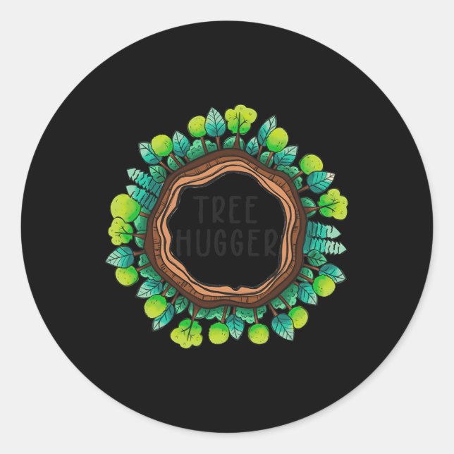 Tree Hugger Nature Environmental Protection Earth  Classic Round Sticker (Front)