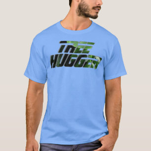 TREE HUGGER T-Shirt