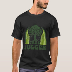 Tree Hugger Vintage Retro Nature Environmental Ear T-Shirt