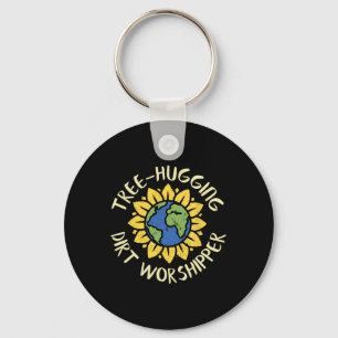 Tree Hugging Dirt Worshipper Shirt Earth Day Sunfl Key Ring