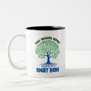 Tree-hugging experts, right here.w Two-Tone coffee mug