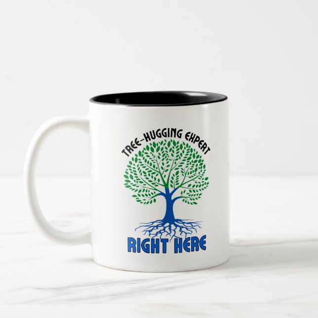 Tree-hugging experts, right here.w Two-Tone coffee mug (Left)
