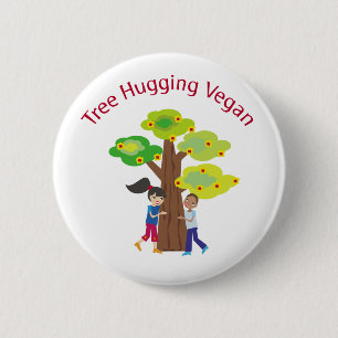 Tree Hugging Vegan swag 6 Cm Round Badge
