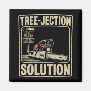 Tree-jection Solution Funny Disc Golf _4  Magnet