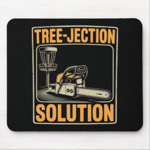 Tree-jection Solution Funny Disc Golf _5  Mouse Pad