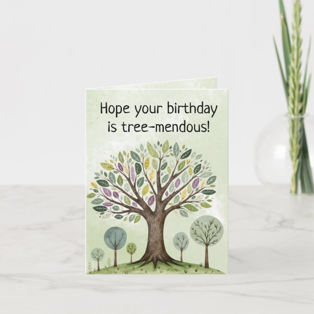 Tree-mendous Birthday Greeting Card (Front)