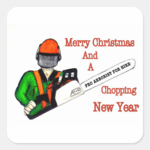 Tree Surgeon Arborist at work present Chainsaw Square Sticker
