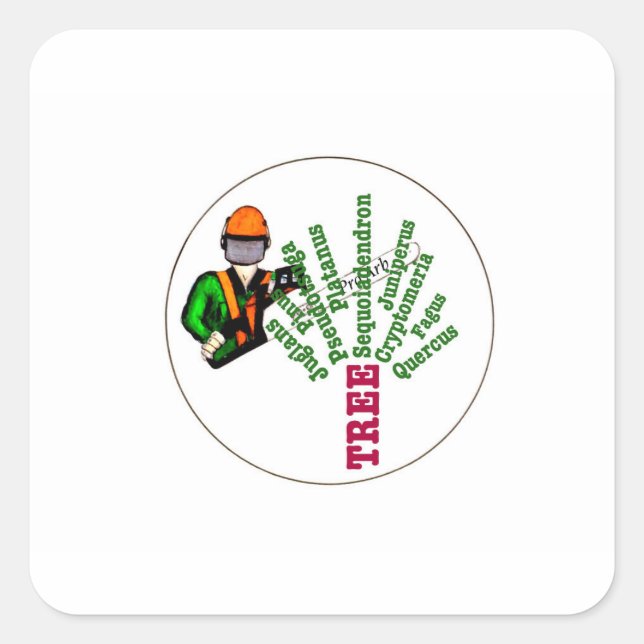 Tree Surgeon Arborist at work present Chainsaw Square Sticker (Front)
