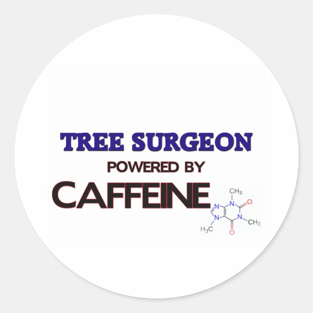Tree Surgeon Powered by caffeine Classic Round Sticker (Front)