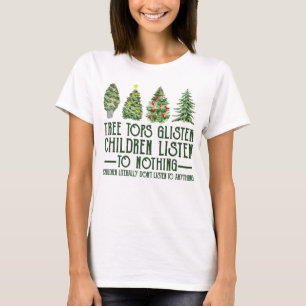 Tree Tops Glisten Children Listen To Nothing Chris