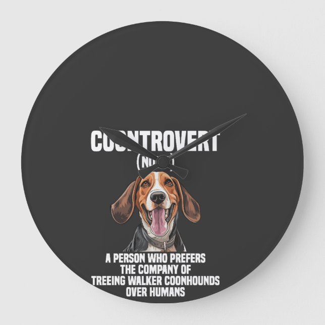 Treeing Walker Coonhound Lover Dog Coontrovert Large Clock (Front)