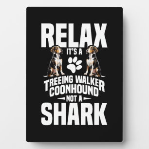 Treeing Walker Coonhound Owner Puppy Relax It´s Plaque