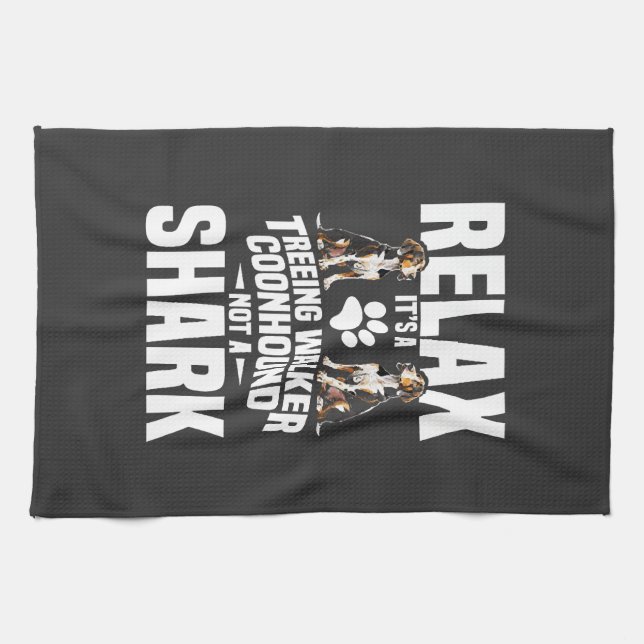 Treeing Walker Coonhound Owner Puppy Relax It�s Tea Towel (Horizontal)