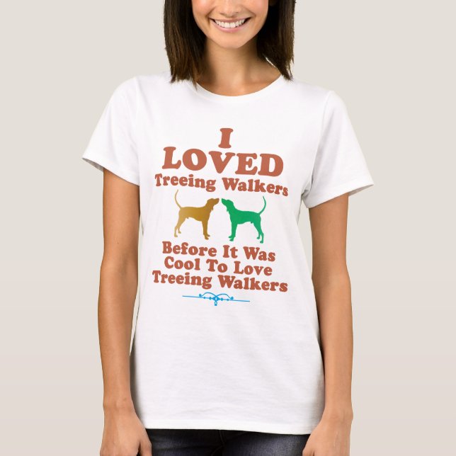 Treeing Walker Coonhound T-Shirt (Front)