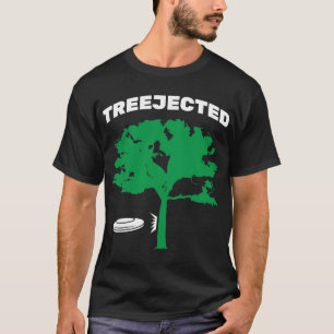 Treejected Disc Golf Fyling Disc T-Shirt