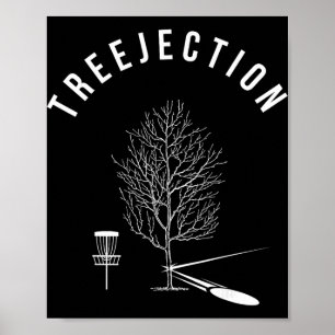Treejection Disc Golf Funny Sports Tree Player Gif Poster