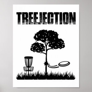 Treejection Funny Disc Golf Player Frisbee Golfer Poster