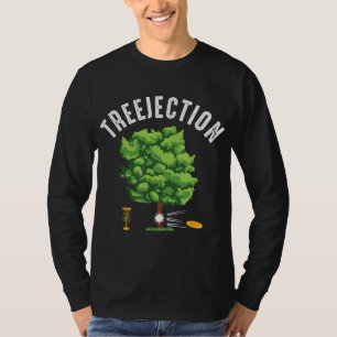 Treejection Funny Disc Golf Player Frisbee Golfer  T-Shirt