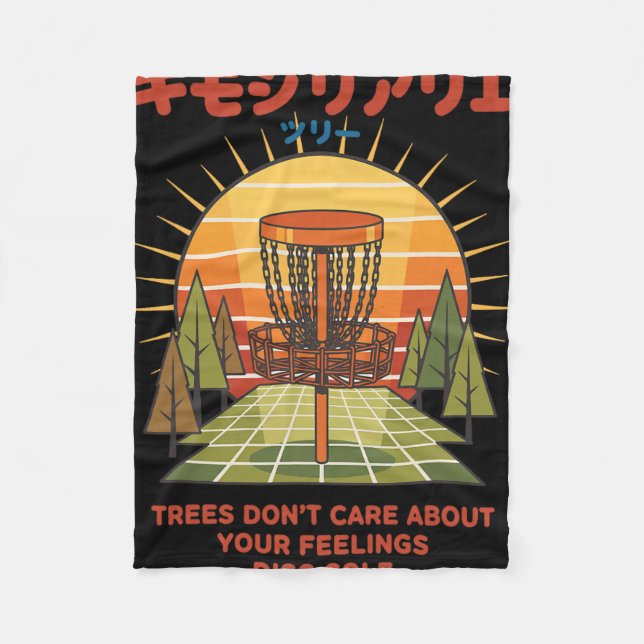 Trees Dont Care About Your Feelings Disc Golf Scen Fleece Blanket (Front)