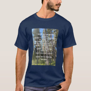 Trees Forest Woods Thoreau  T-Shirt