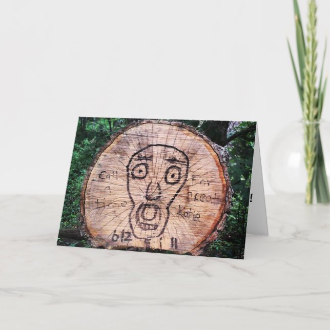 "Trees Scream Too" Birthday Card (Front)