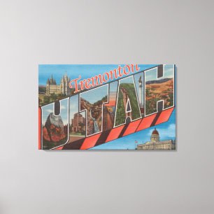 Tremonton, Utah - Large Letter Scenes Canvas Print