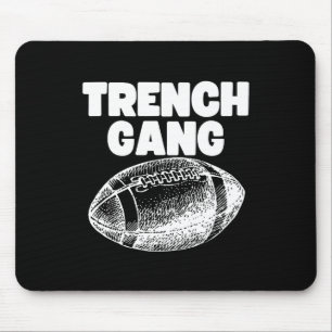 Trench Gang' Design  Mouse Pad