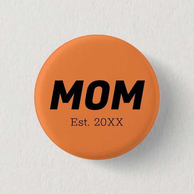Trend Colour - Fresh Tangerine Mum Button (Front)