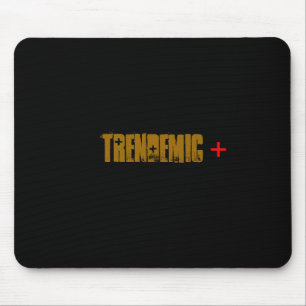 TRENDEMIC MOUSE PAD