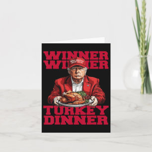 Trending Humour Trump Winner Winner Turkey Dinnert Card