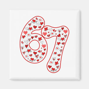 Trendy 6 7 Meme Six Seven Valentines Day 6 7 Magnet