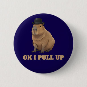 Trendy and funny Capybara meme design 6 Cm Round Badge