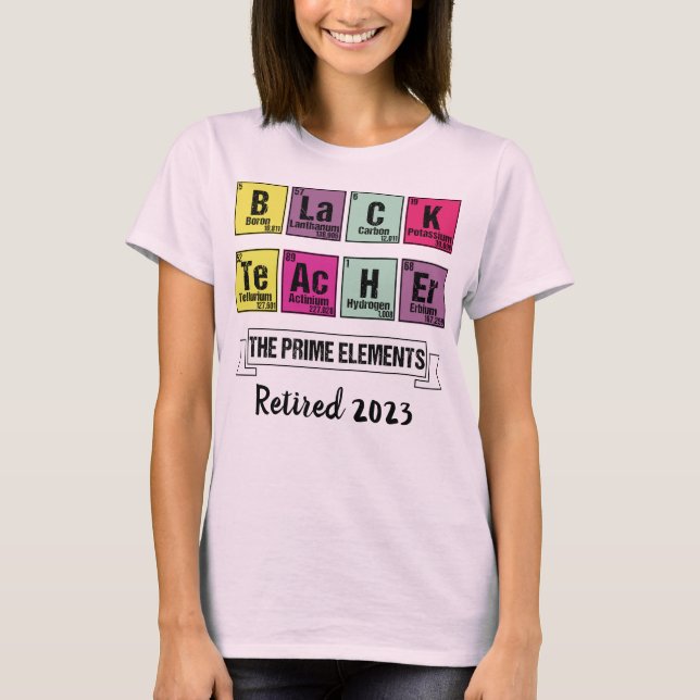 Trendy Black Month Retired Chemistry Black Teacher T-Shirt (Front)