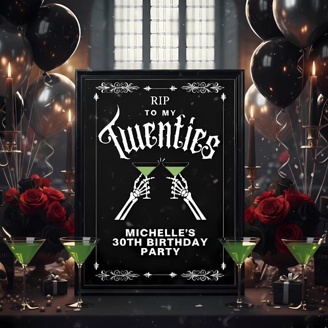 Trendy Black RIP To My Twenties 30th Birthday Sign (Creator Uploaded)