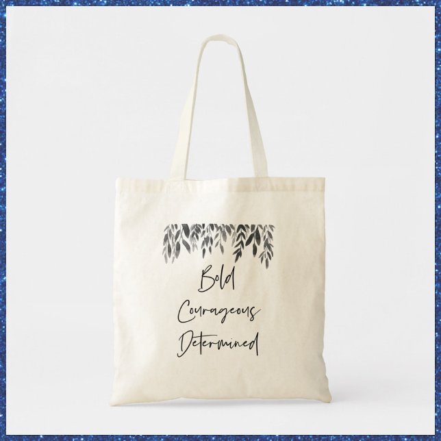Trendy Bold Courageous Determined Tote Bag (Creator Uploaded)