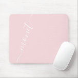 Trendy Chic Handwritten Script Name Pink Mouse Pad<br><div class="desc">Trendy Chic Handwritten Script Name Pink Mouse Pad</div>