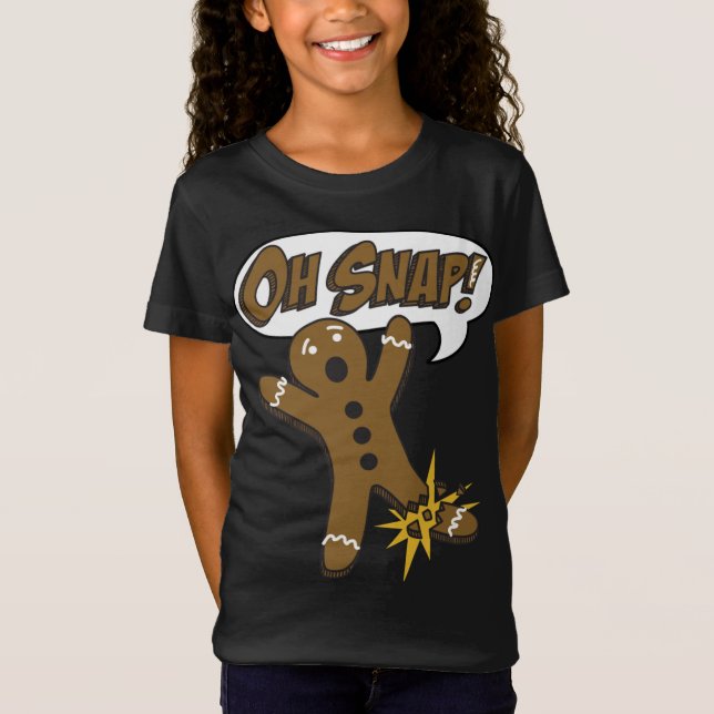 Trendy Christmas Gingerbread Man Oh Snap! T-Shirt (Front)