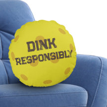Trendy Classic Pickleball Funny Dink Responsibly